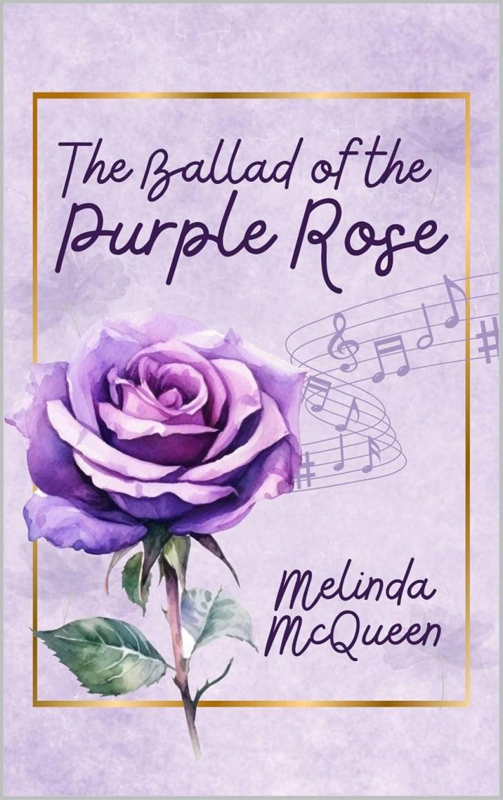 The Ballad of the Purple Rose : Book #2 in A Trail of Words series