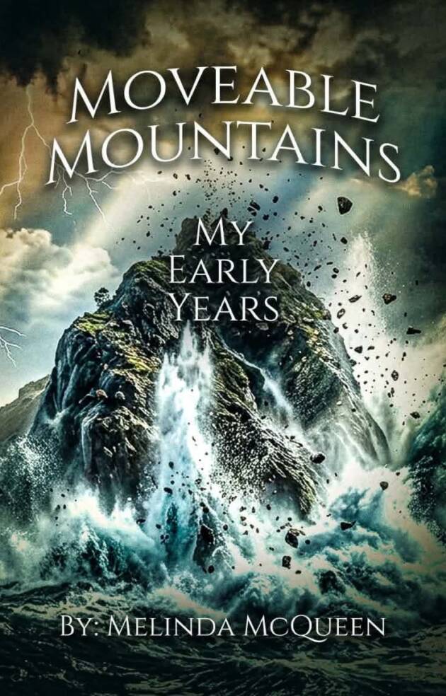 Moveable Mountains: My Early Years